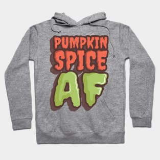 'Pumpkin Spice AF' Funny Pumpkin Fall Hoodie